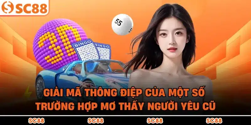 Giải mã thông điệp của một số trường hợp mơ thấy người yêu cũ